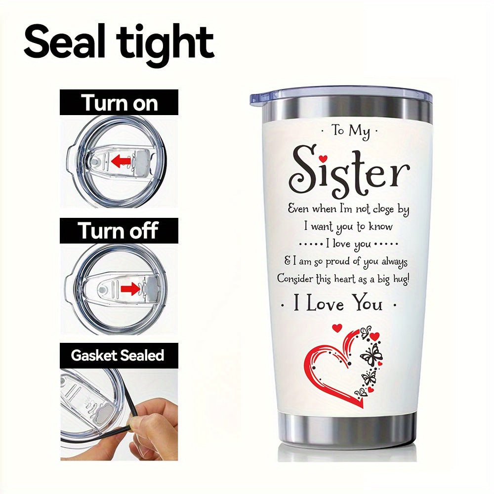 20oz Stainless Steel Insulation Water Bottles, "To My Sister, I Love You" Tumbler With Lid And Straws, Reusable Travel Cup