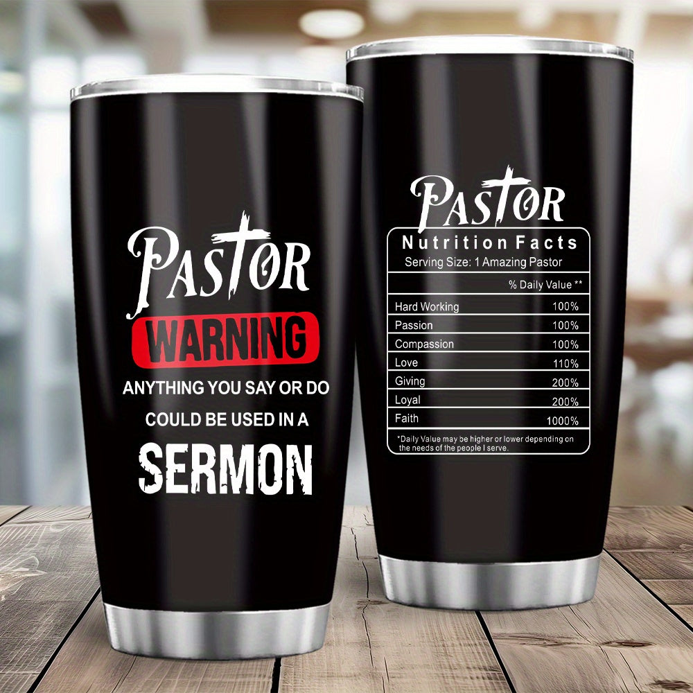 20 Oz Insulated Pastor Tumbler, Stainless Steel Pastor Warning Tumbler