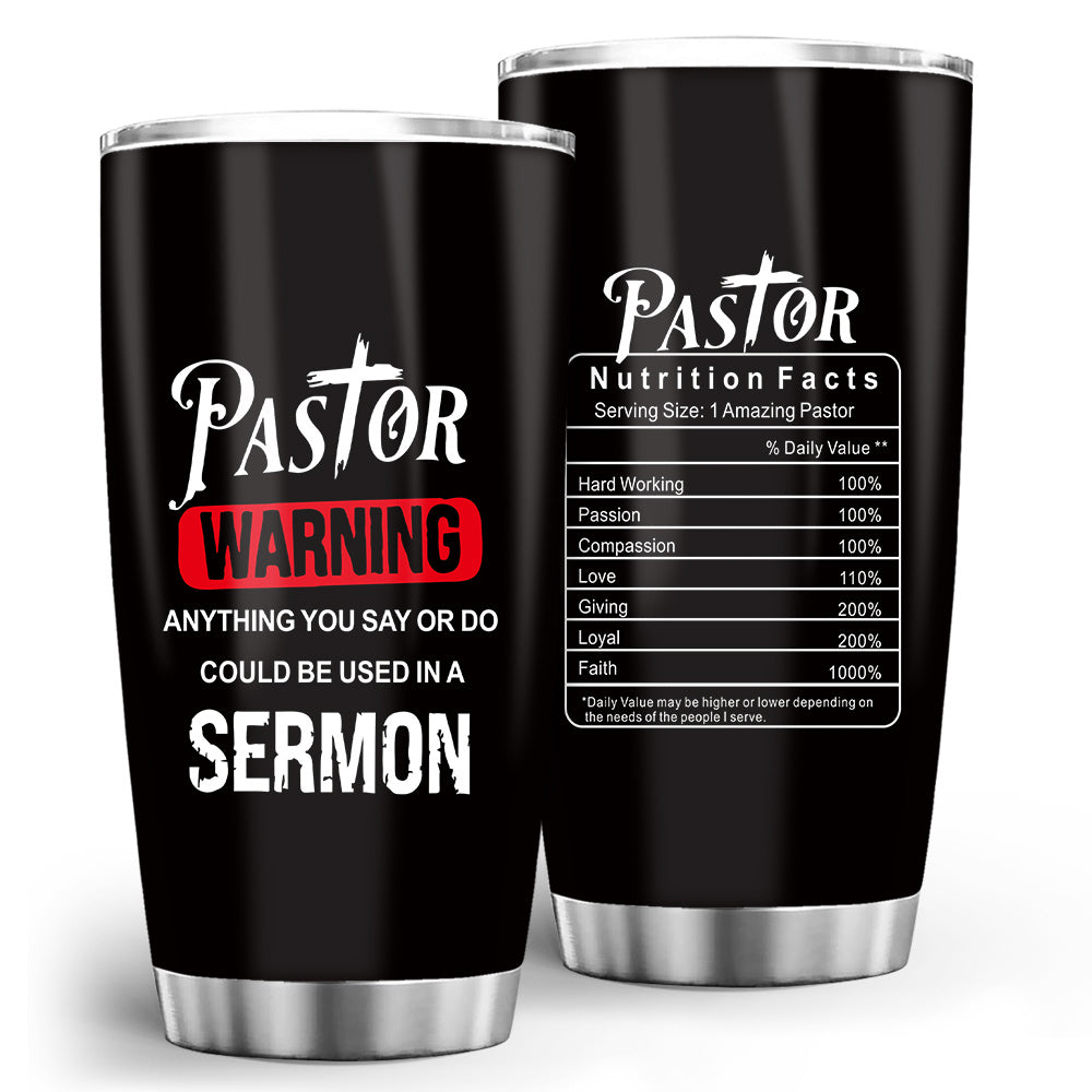 20 Oz Insulated Pastor Tumbler, Stainless Steel Pastor Warning Tumbler
