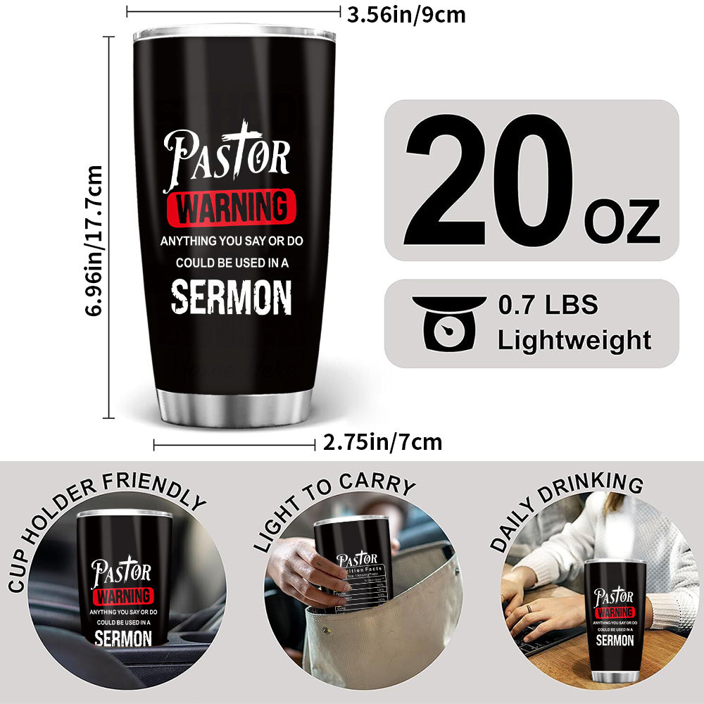 20 Oz Insulated Pastor Tumbler, Stainless Steel Pastor Warning Tumbler