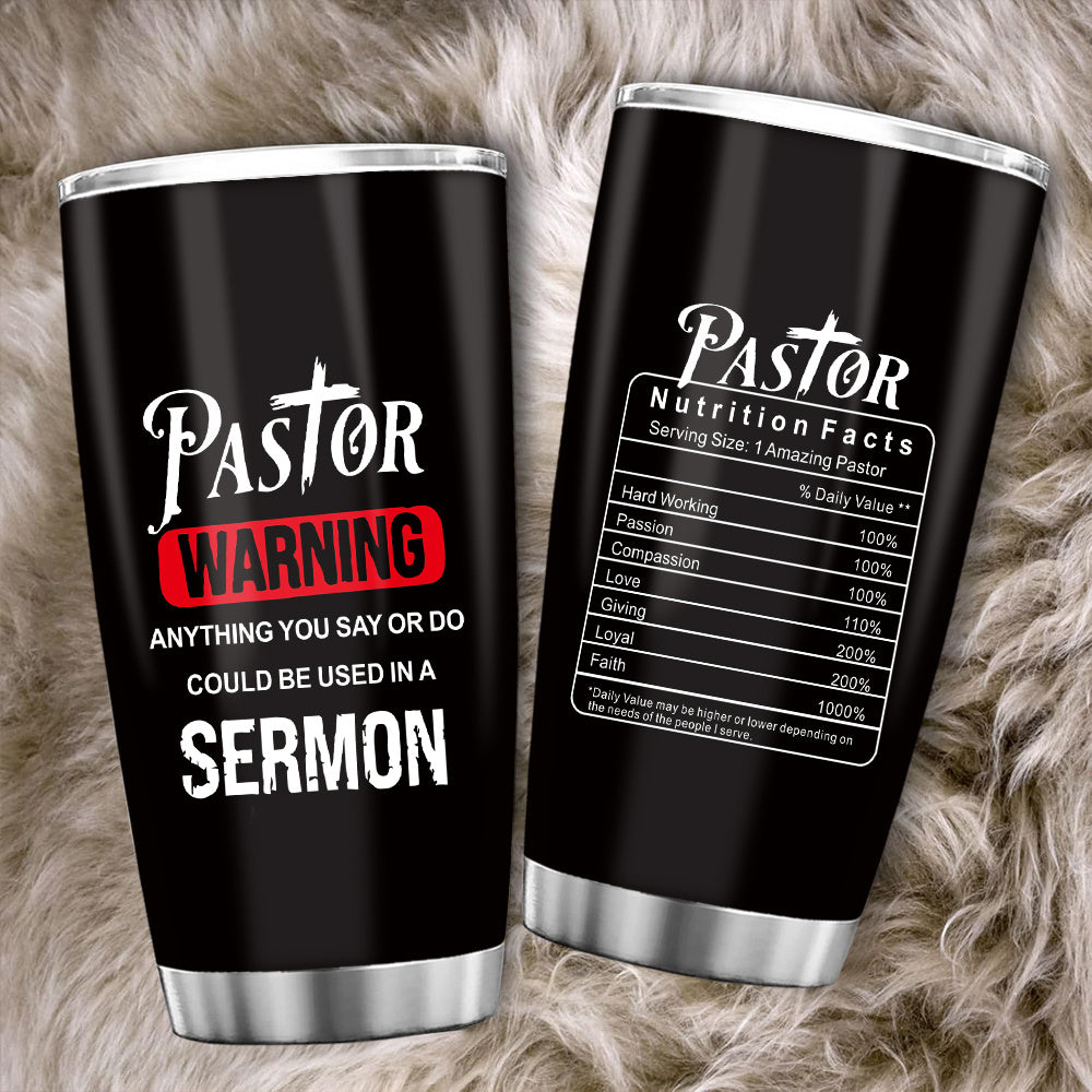 20 Oz Insulated Pastor Tumbler, Stainless Steel Pastor Warning Tumbler